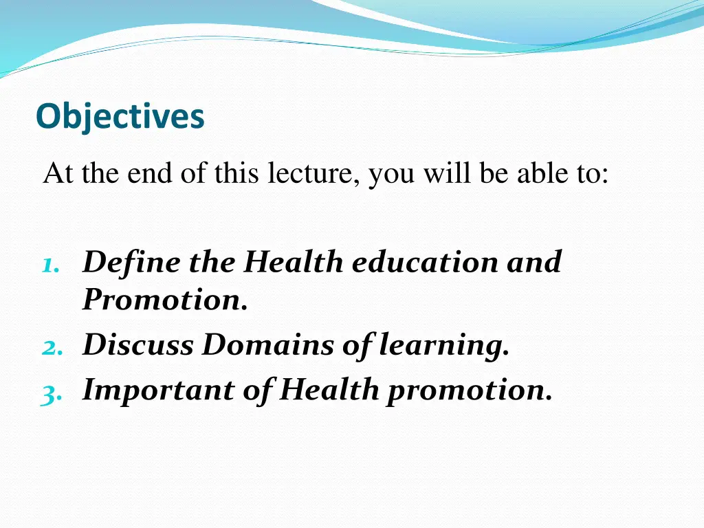 objectives