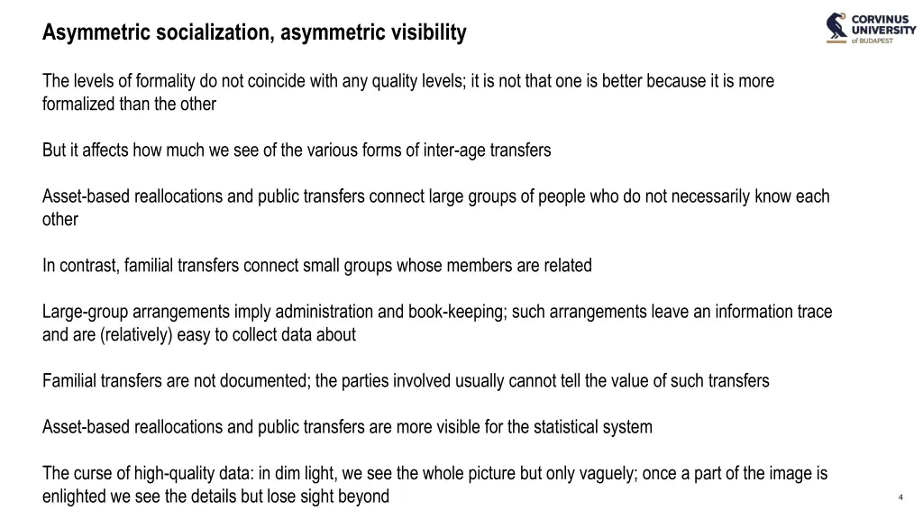 asymmetric socialization asymmetric visibility 1