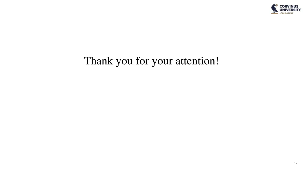 thank you for your attention