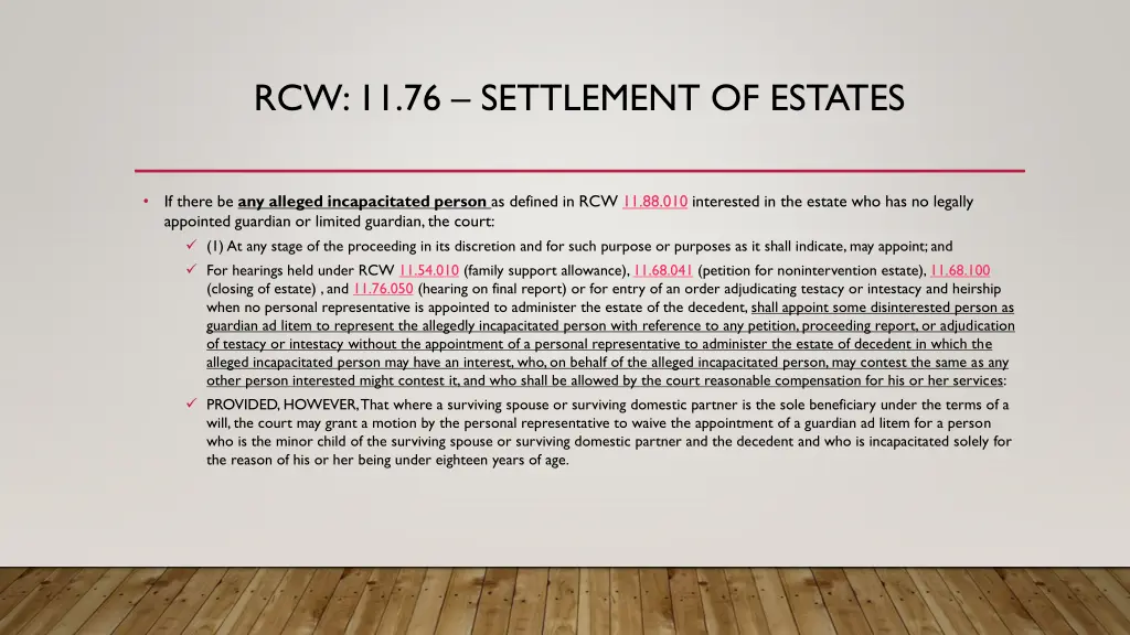 rcw 11 76 settlement of estates