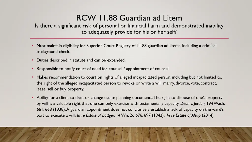 rcw 11 88 guardian ad litem is there