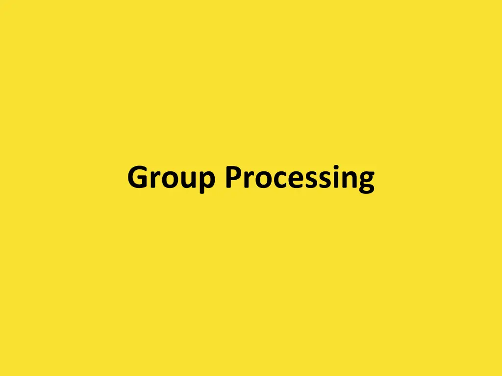 group processing