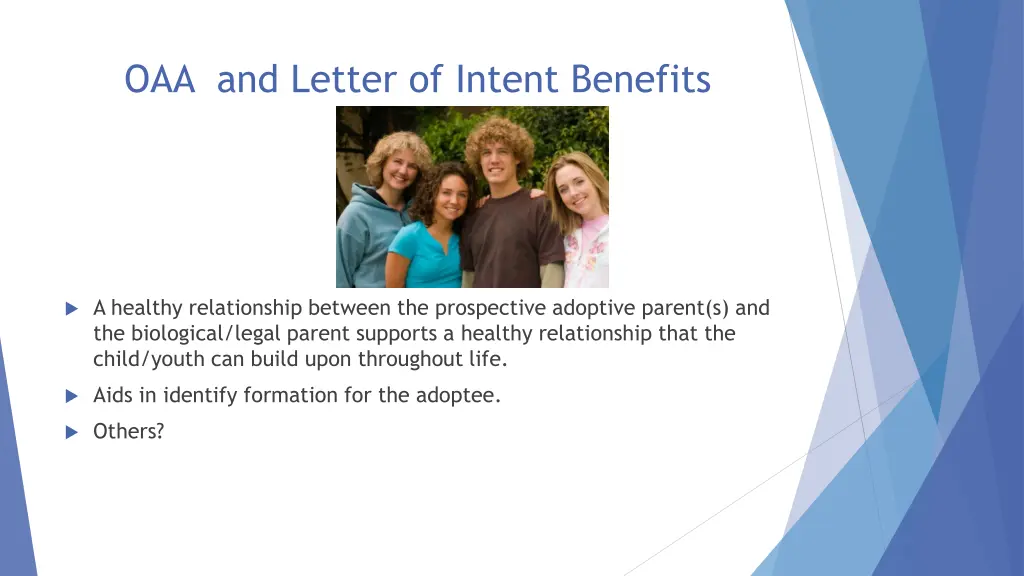 oaa and letter of intent benefits