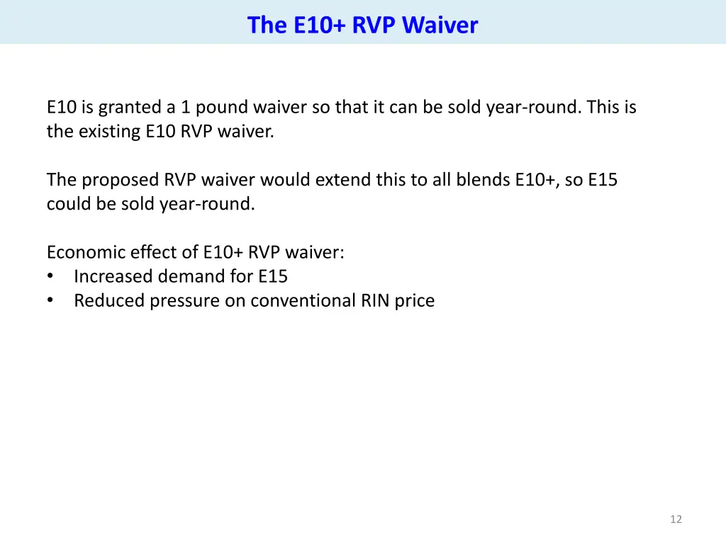 the e10 rvp waiver