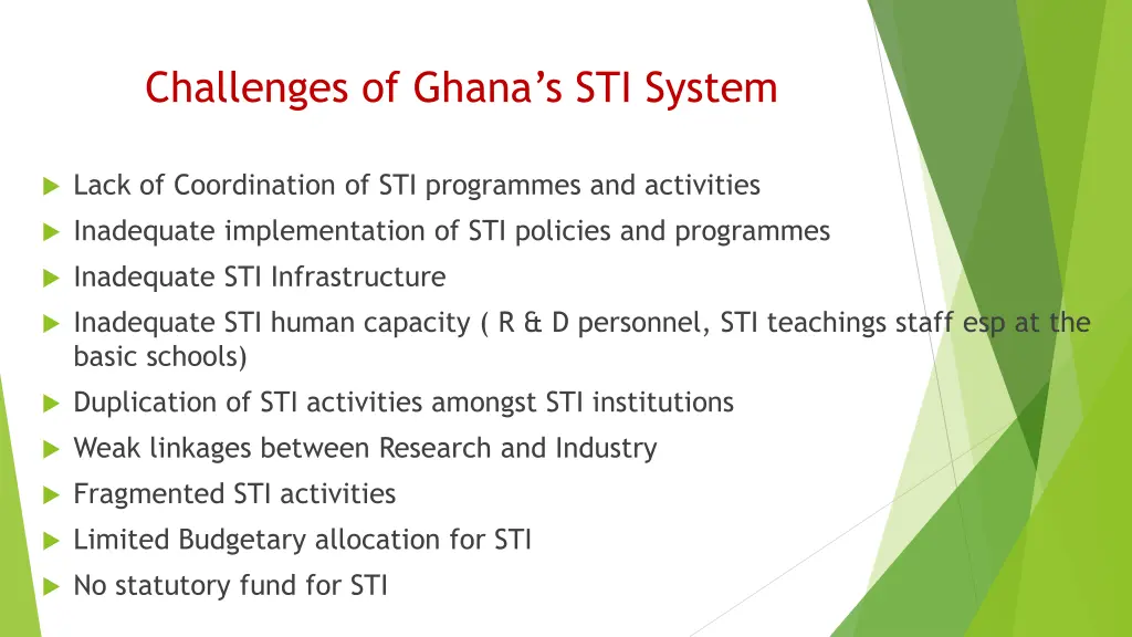 challenges of ghana s sti system