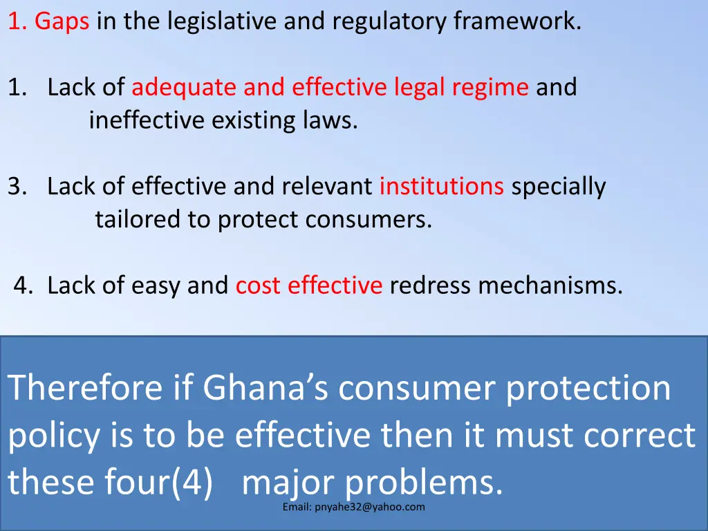 1 gaps in the legislative and regulatory framework