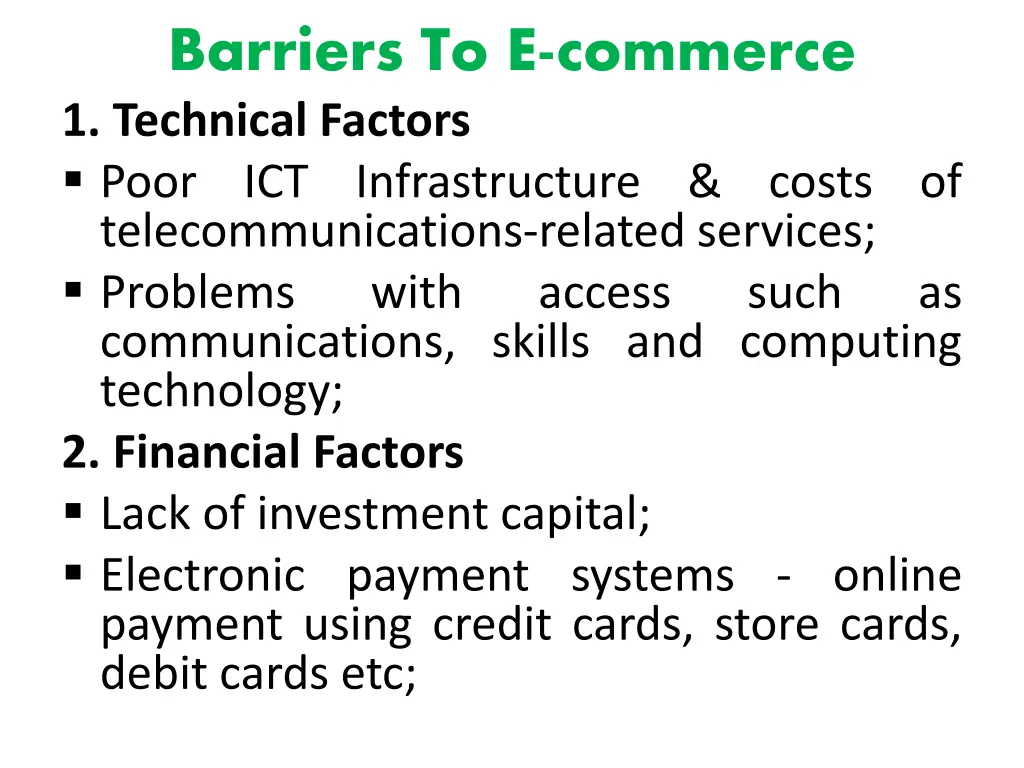 barriers to e commerce 1 technical factors poor