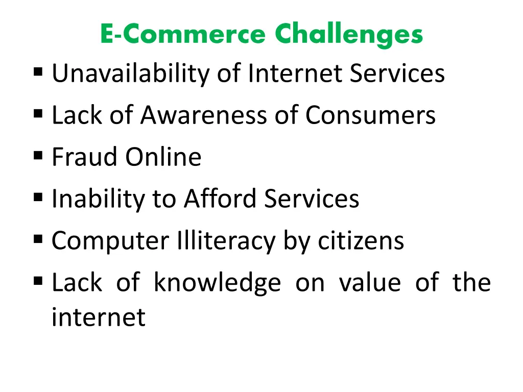 e commerce challenges unavailability of internet