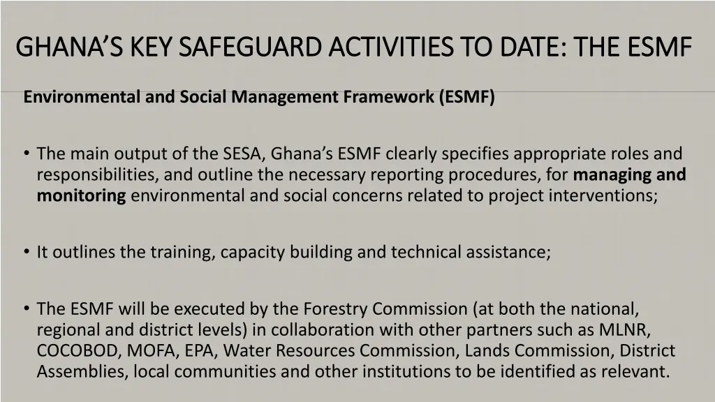 ghana s key safeguard activities to date