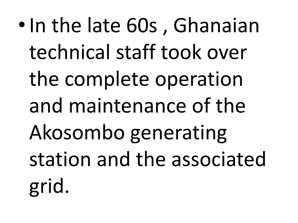 in the late 60s ghanaian technical staff took