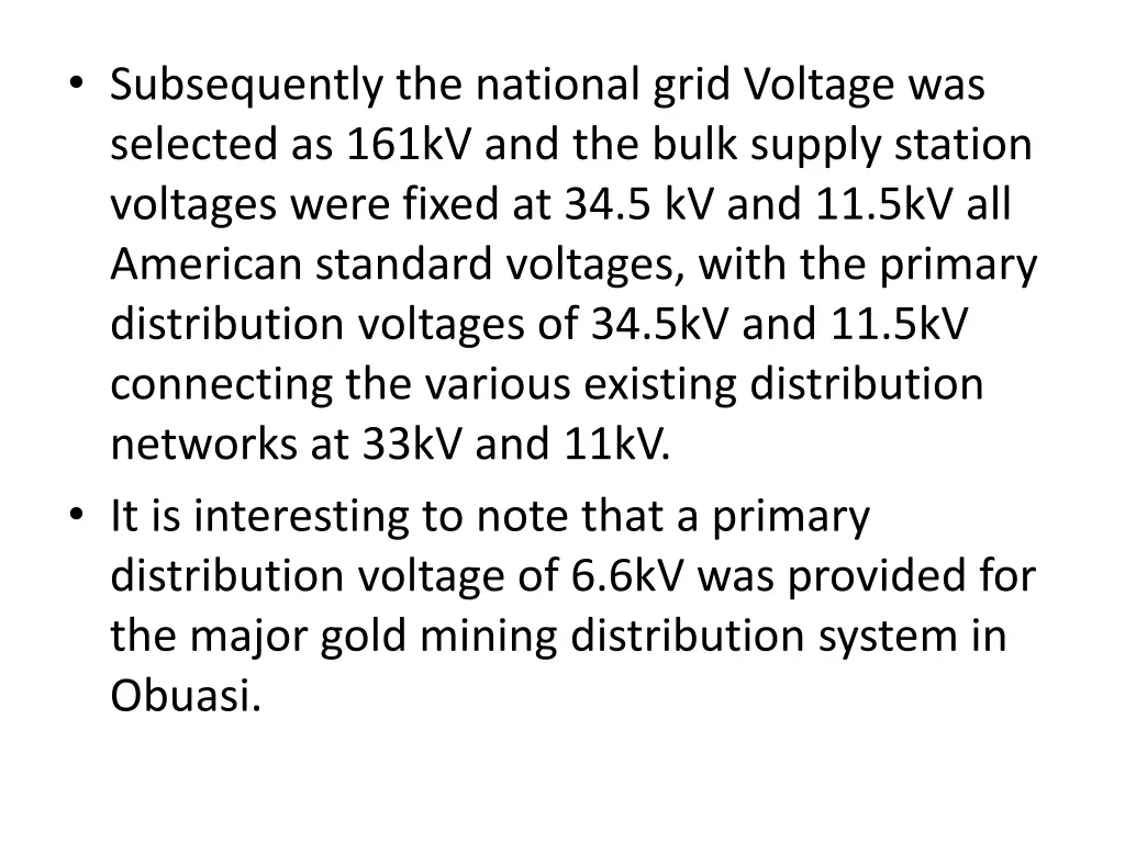 subsequently the national grid voltage