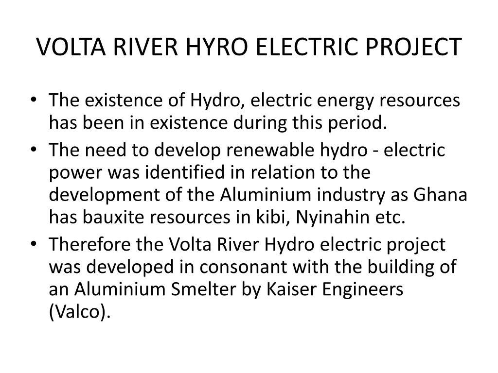 volta river hyro electric project