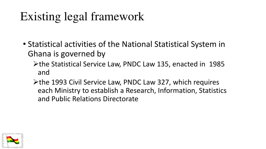 existing legal framework