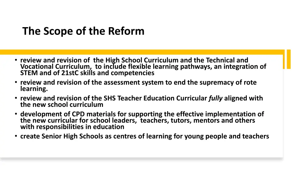 the scope of the reform