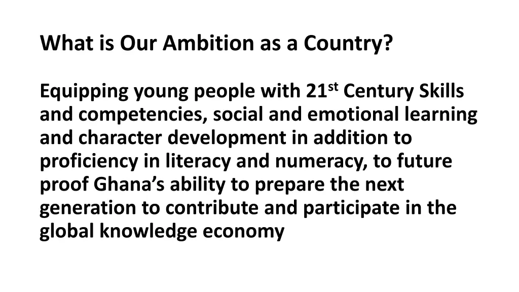 what is our ambition as a country