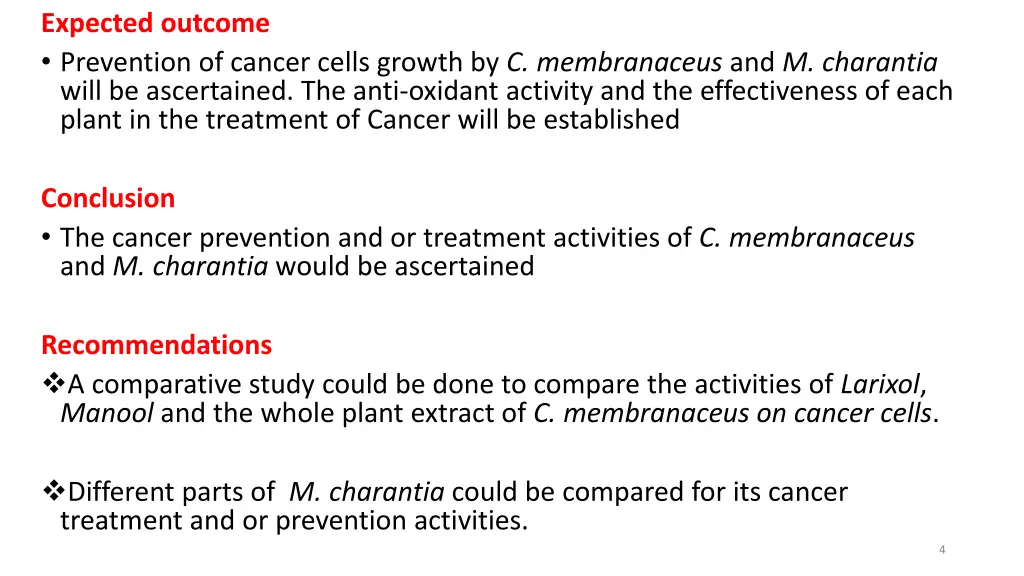 expected outcome prevention of cancer cells