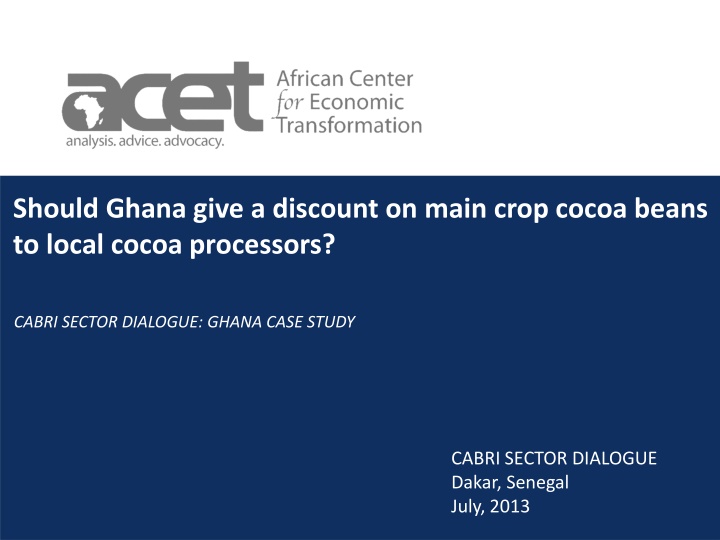 should ghana give a discount on main crop cocoa