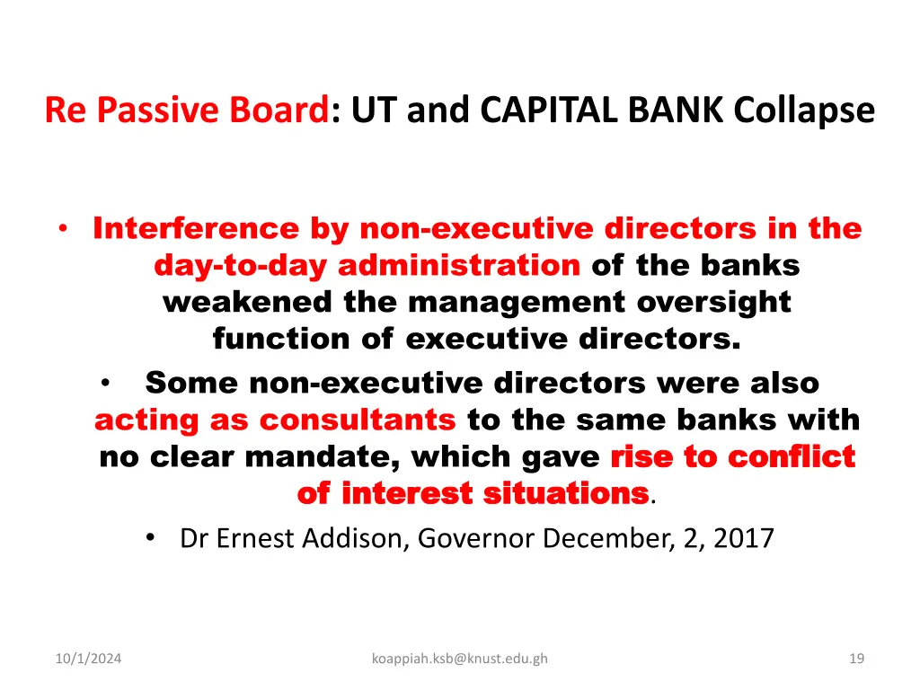 re passive board ut and capital bank collapse