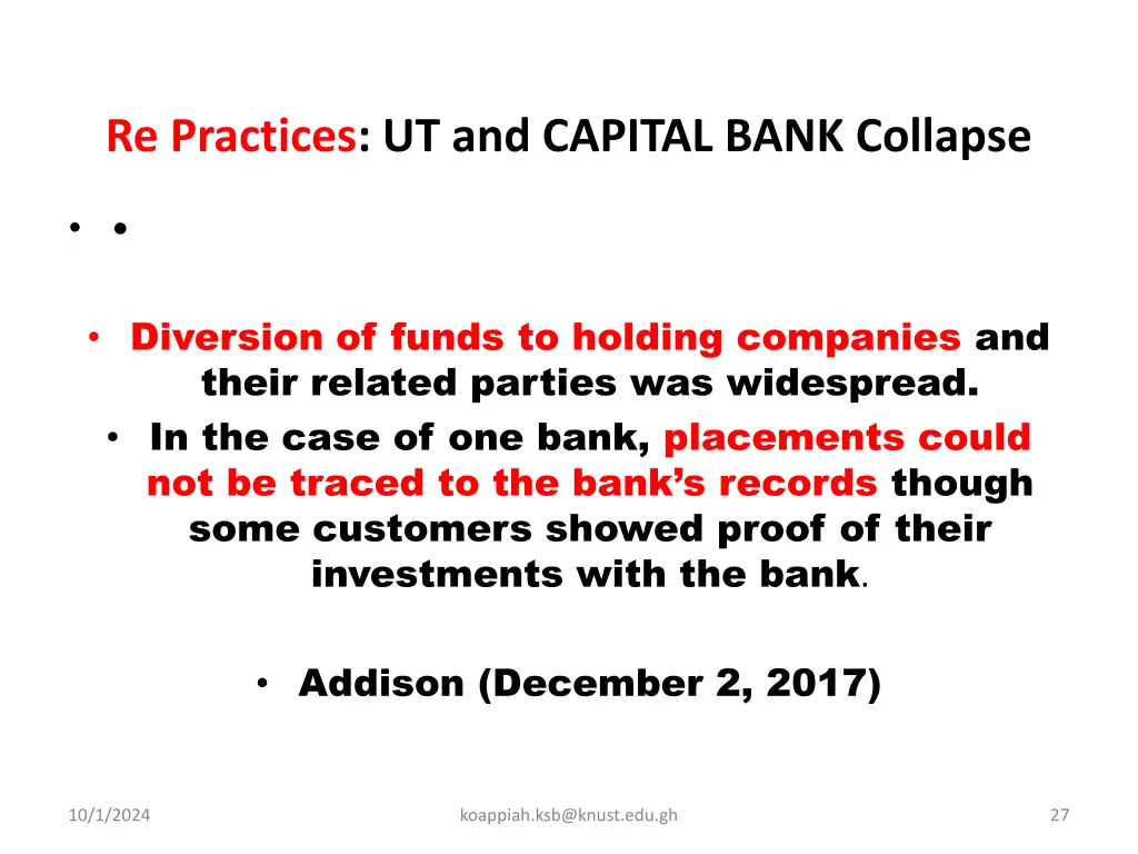 re practices ut and capital bank collapse