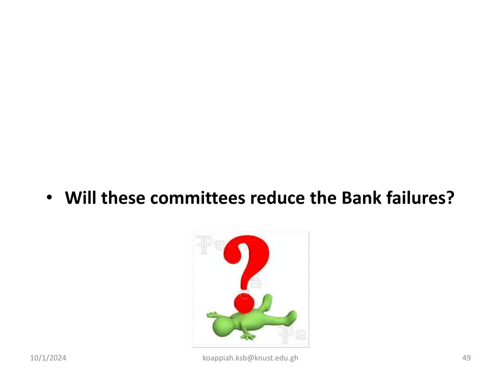 will these committees reduce the bank failures