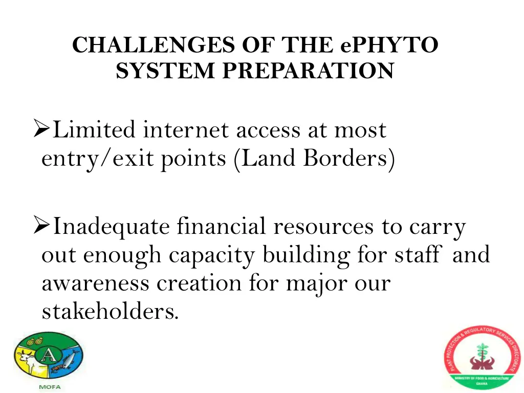 challenges of the ephyto system preparation