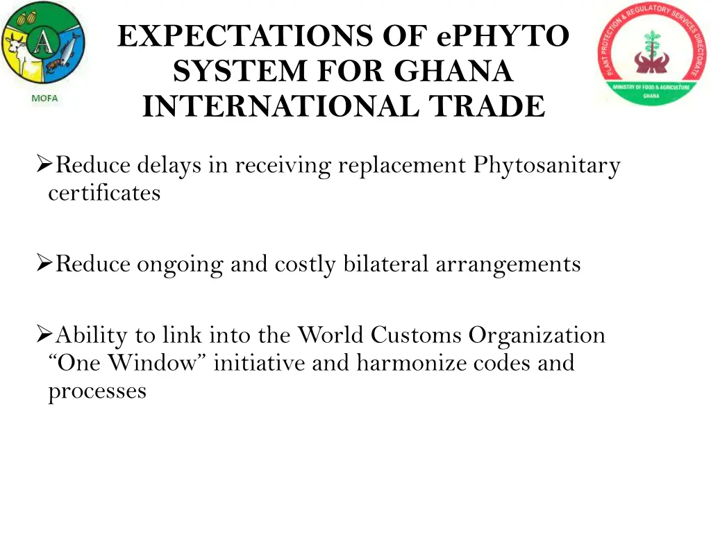 expectations of ephyto system for ghana 1