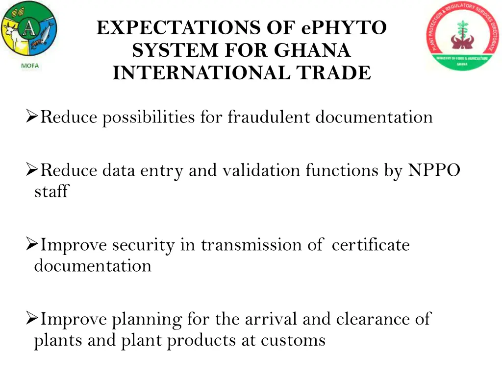 expectations of ephyto system for ghana