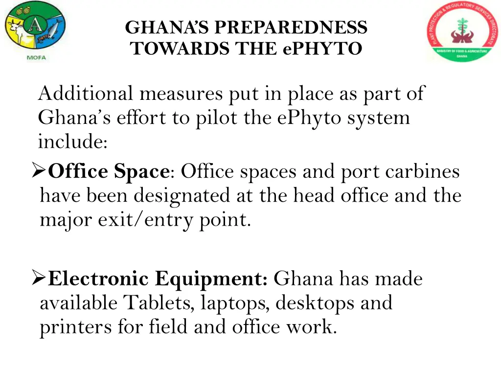 ghana s preparedness towards the ephyto