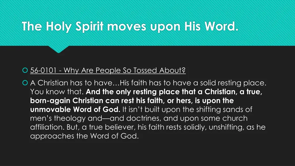 the holy spirit moves upon his word