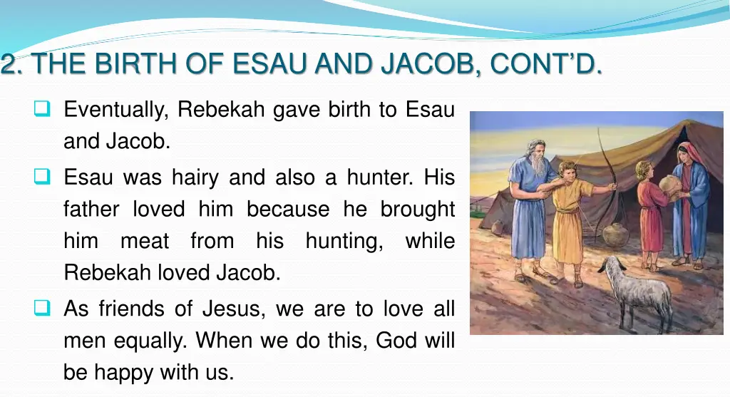 2 the birth of esau and jacob cont d