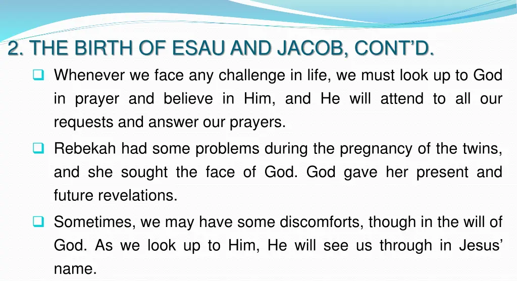 2 the birth of esau and jacob cont d whenever