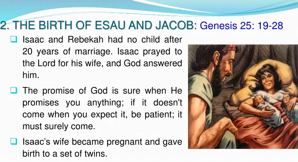 2 the birth of esau and jacob genesis