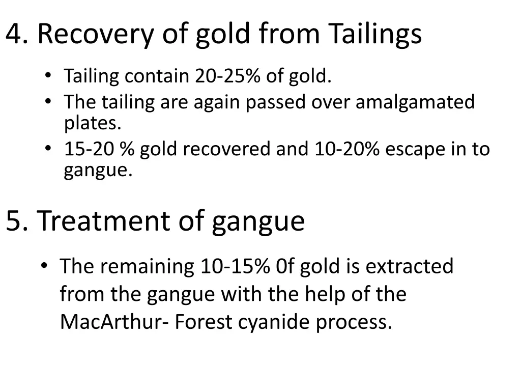 4 recovery of gold from tailings