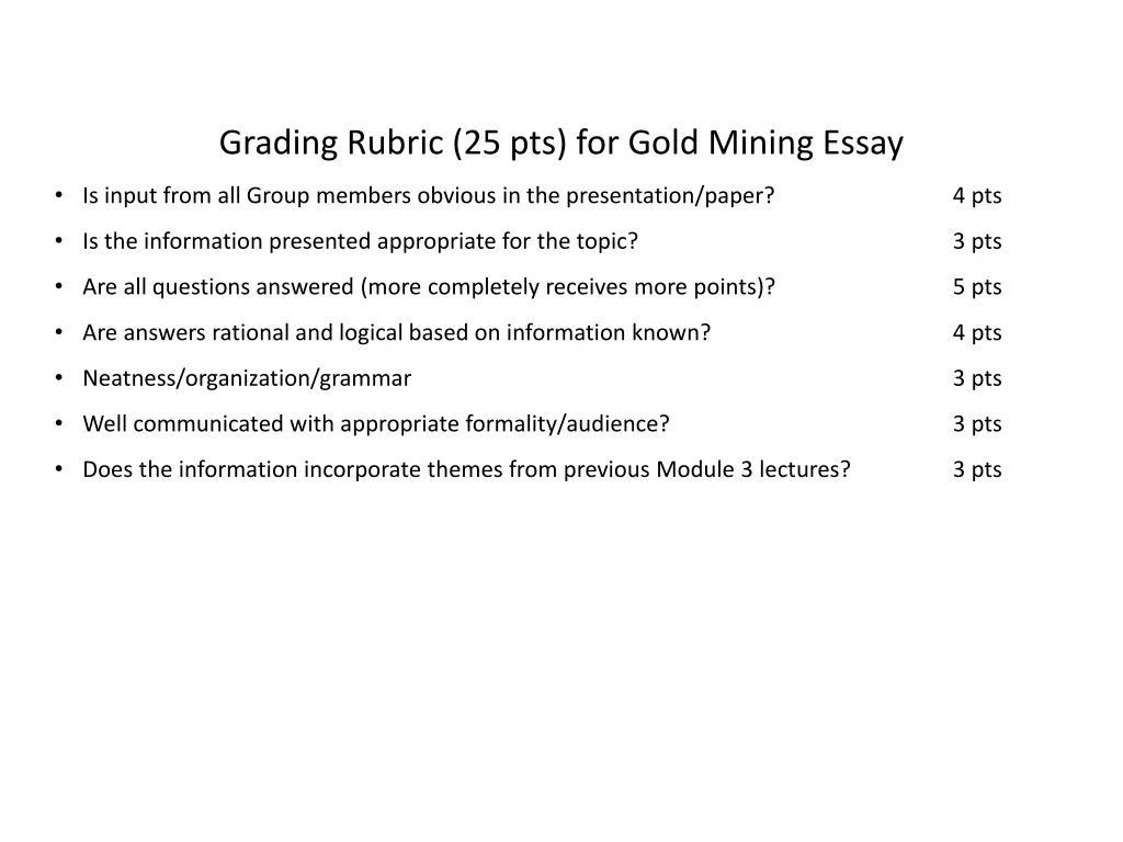 grading rubric 25 pts for gold mining essay