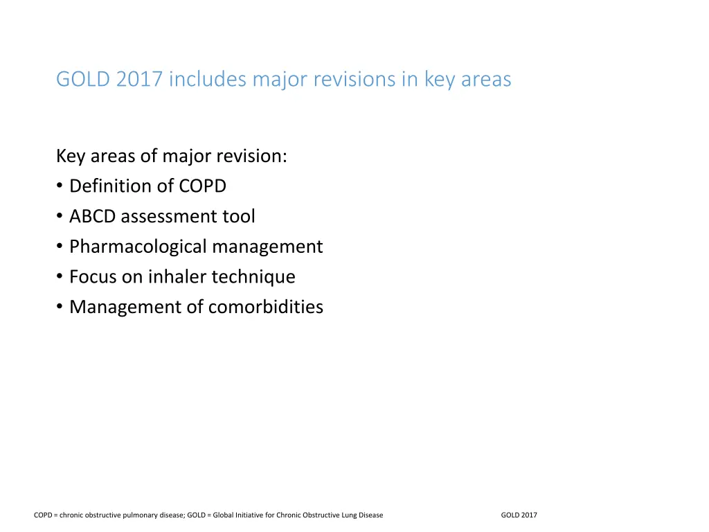 gold 2017 includes major revisions in key areas