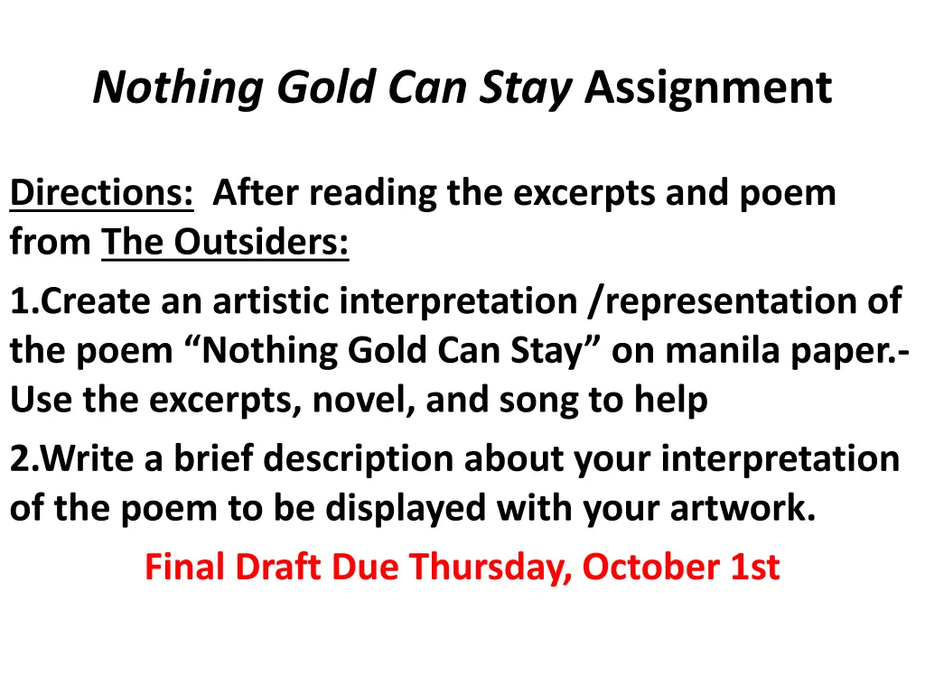 nothing gold can stay assignment