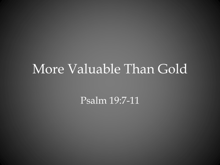 more valuable than gold