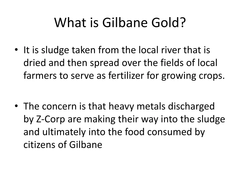 what is gilbane gold