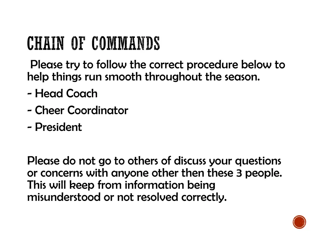 chain of commands please try to follow