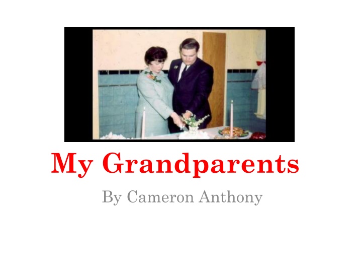 my grandparents by cameron anthony