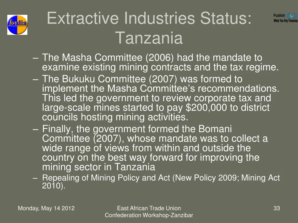 extractive industries status tanzania the masha