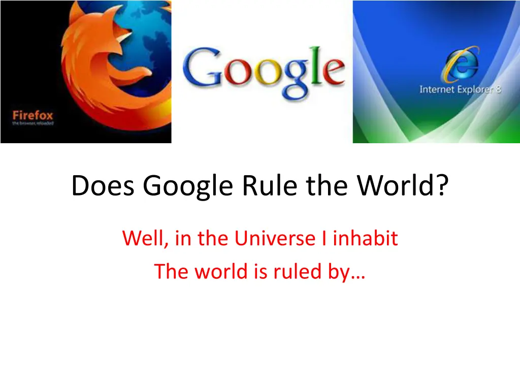 does google rule the world 1