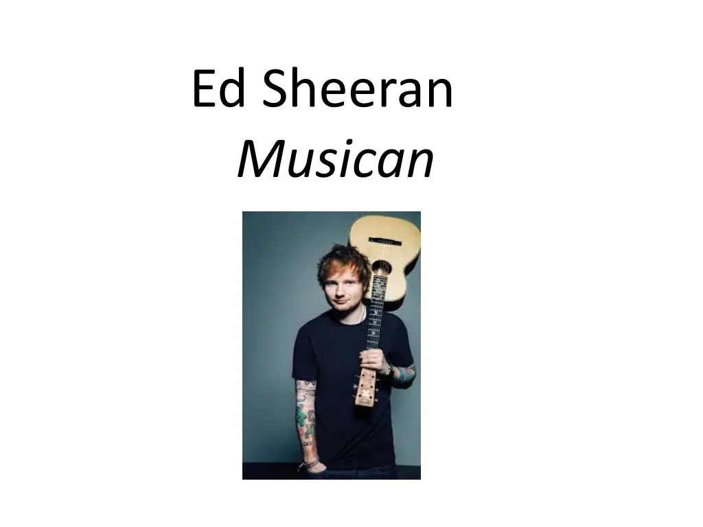 ed sheeran musican