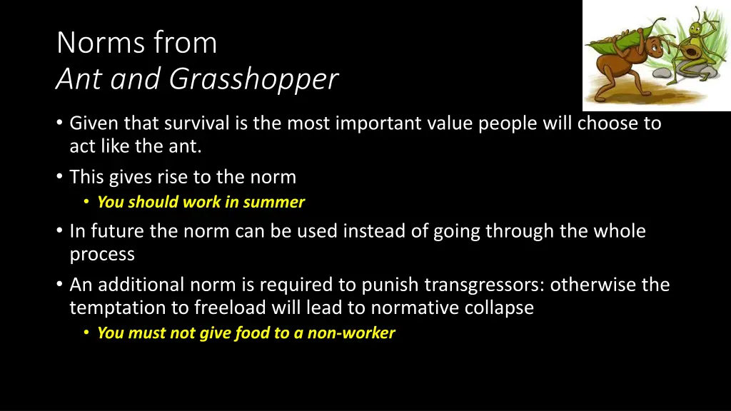 norms from ant and grasshopper