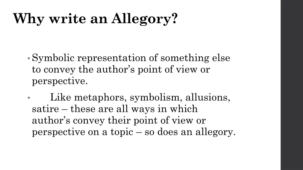 why write an allegory