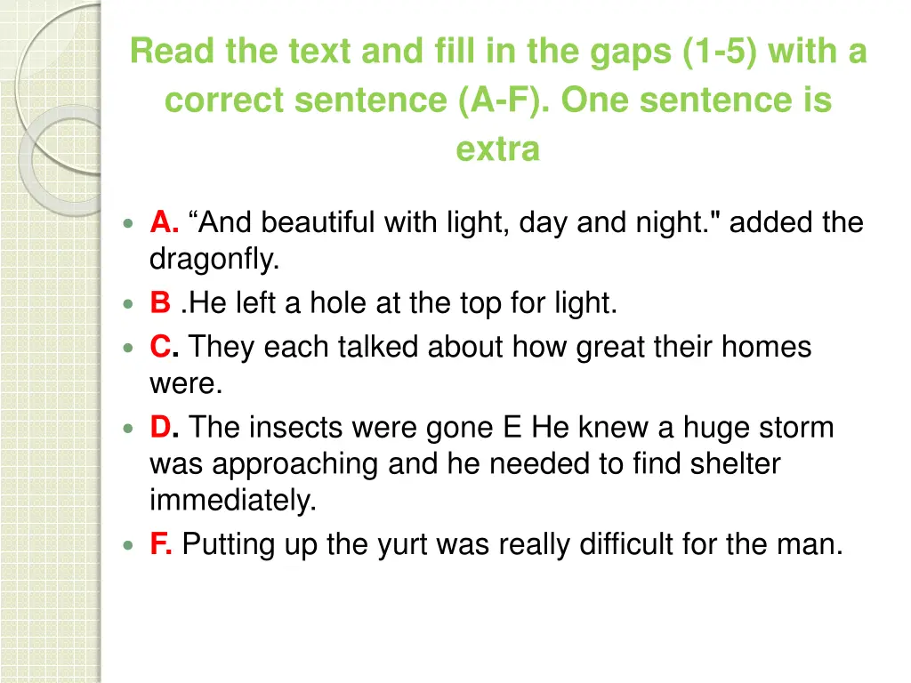 read the text and fill in the gaps 1 5 with