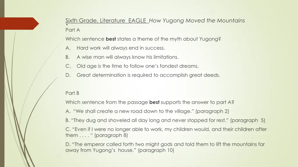 sixth grade literature eagle how yugong moved