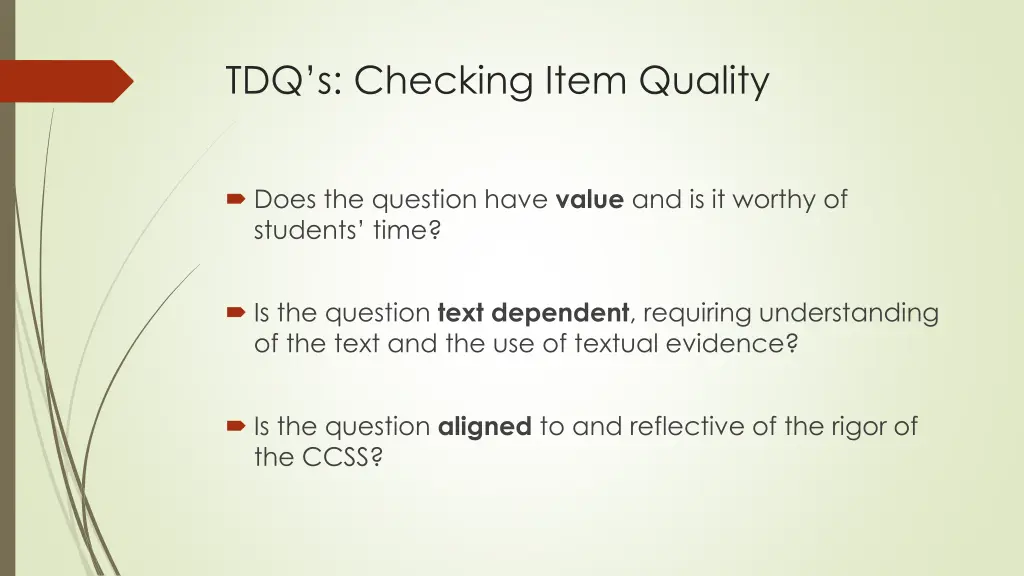 tdq s checking item quality