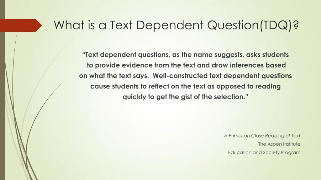 what is a text dependent question tdq