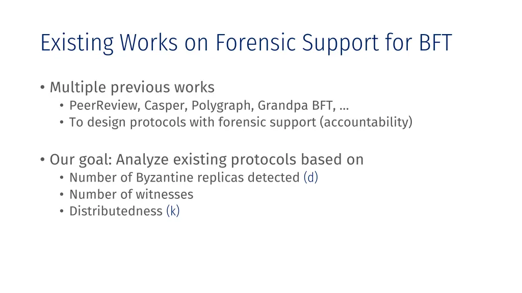 existing works on forensic support for bft